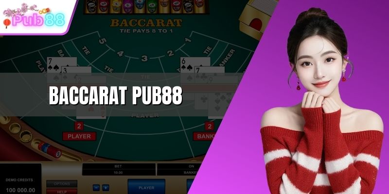 Baccarat PUB88