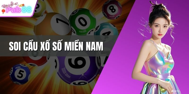Soi cầu xổ số miền Nam